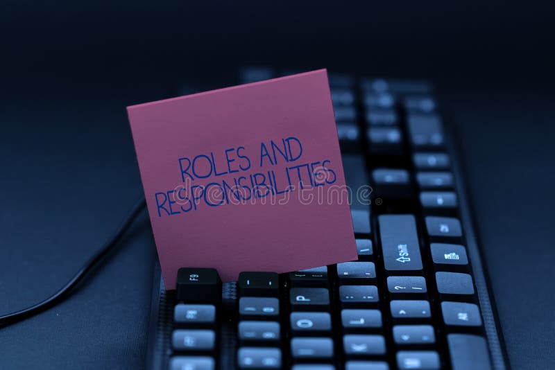 Handwriting text Roles And Responsibilities. Conceptual photo Business functions and professional duties Entering Image royalty free stock photography