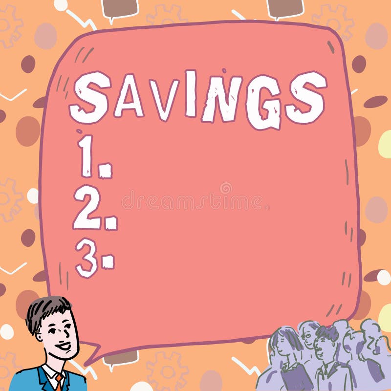Writing displaying text savings concept meaning process of setting 
