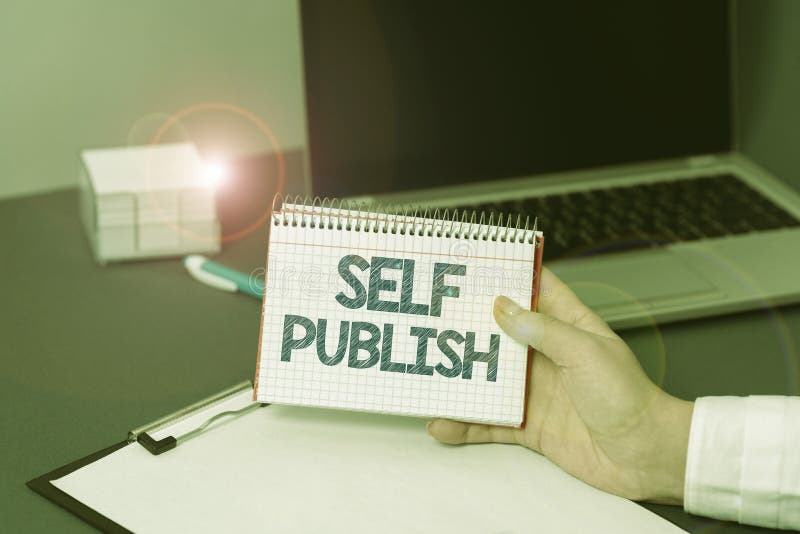 Writing displaying text Self Publish. Internet Concept Published work independently and at own expense Indie Author stock photography