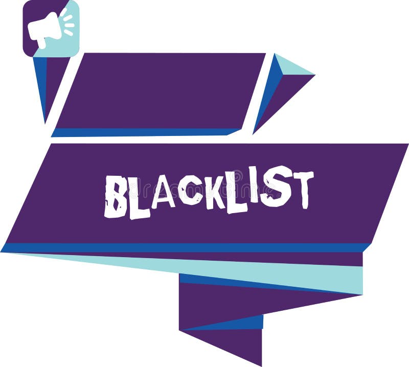 Writing note showing Blacklist. Business photo showcasing list of showing or groups regarded as unacceptable or vector illustration