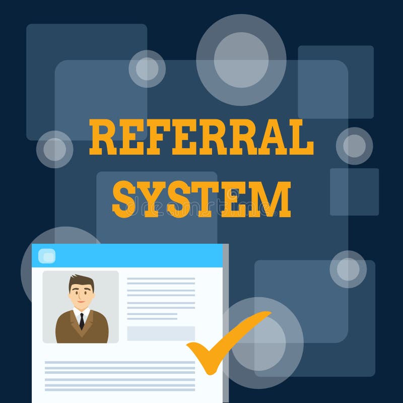 Writing note showing Referral System. Business photo showcasing sending own patient to another physician for treatment royalty free illustration