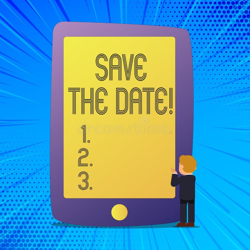 Writing note showing Save The Date. Business photo showcasing Remember not to schedule anything else that time royalty free illustration