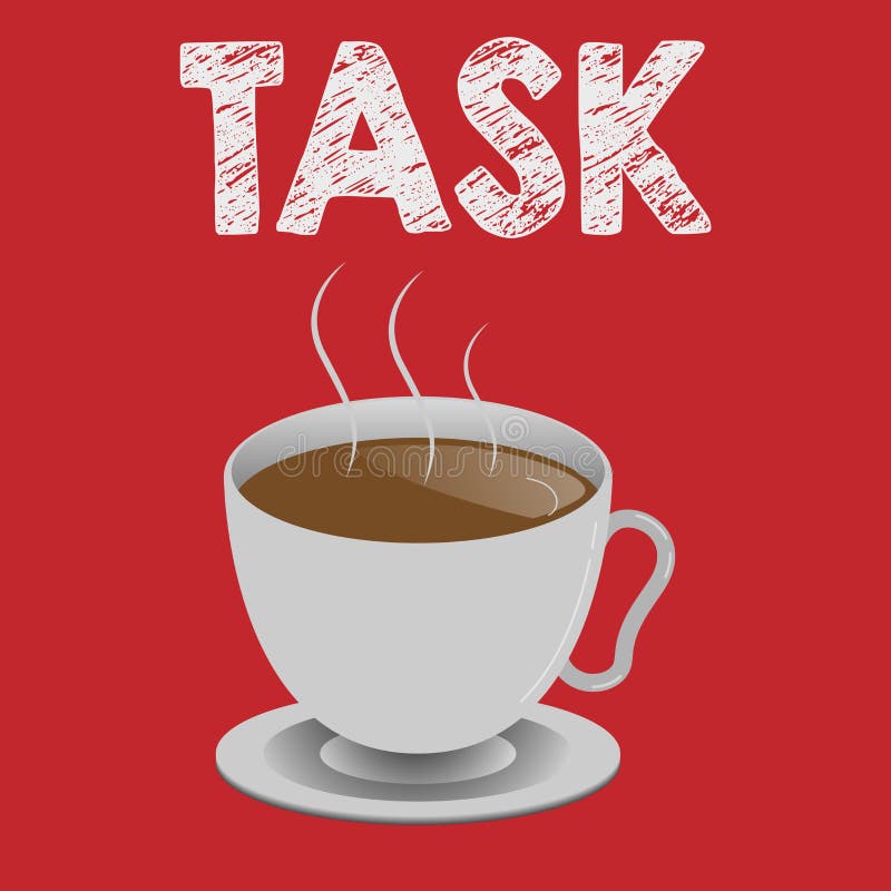 Writing note showing Task. Business photo showcasing A piece of work to be done and undertaken Activity need to perform royalty free illustration