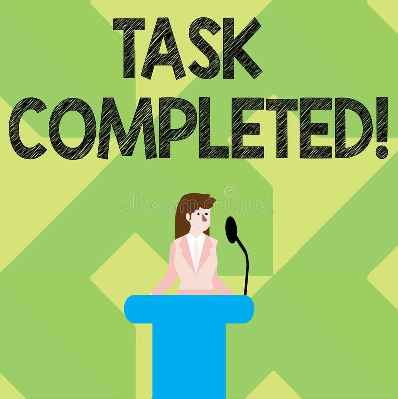 Writing note showing Task Completed. Business photo showcasing Finished action or assignments that has no remaining vector illustration