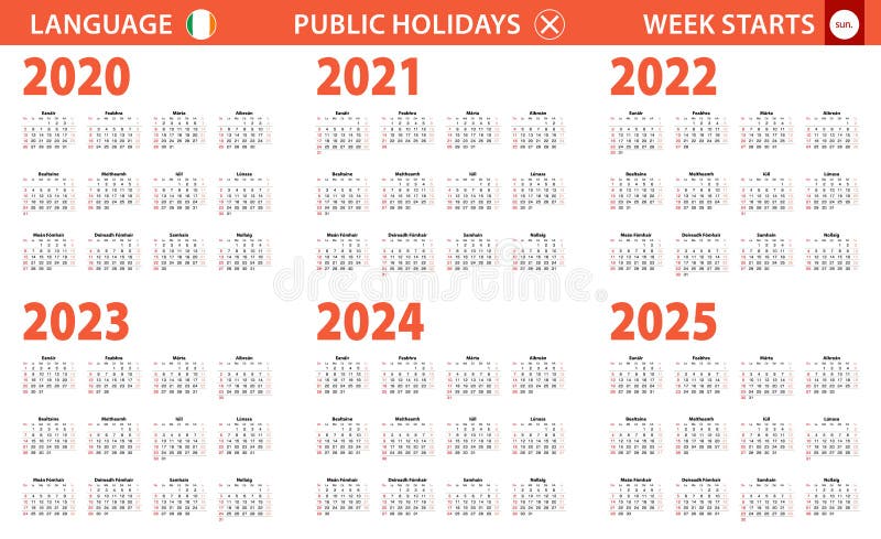 2020 2025 Year Calendar In Irish Language Week Starts From Sunday