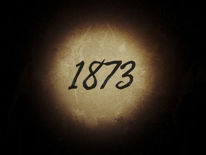 The Year 1873 Written in Black Color on a Old Background Stock ...