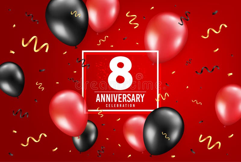 8 Years Anniversary. Eight Years Celebrating. Vector Stock Illustration ...