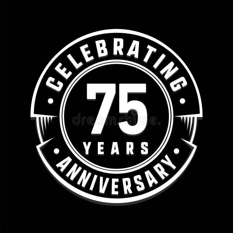 75 Years Anniversary Logo Template. 75th Vector and Illustration. Stock ...