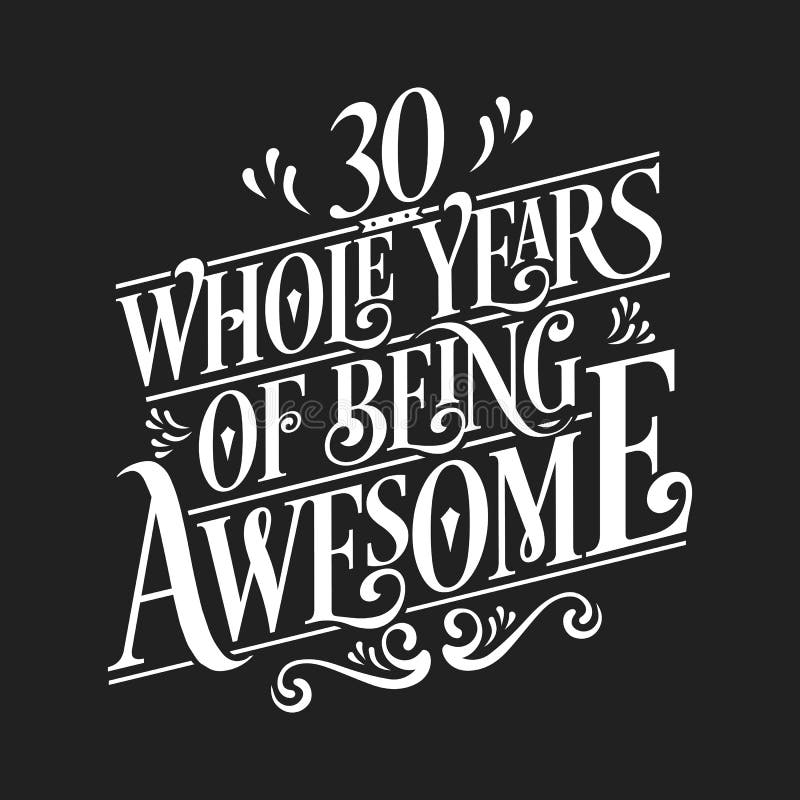 30 Years Birthday and 30 Years Anniversary Celebration Typo Stock ...