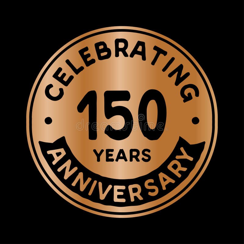 150 Years Celebrating Anniversary Design Template 150th Anniversary