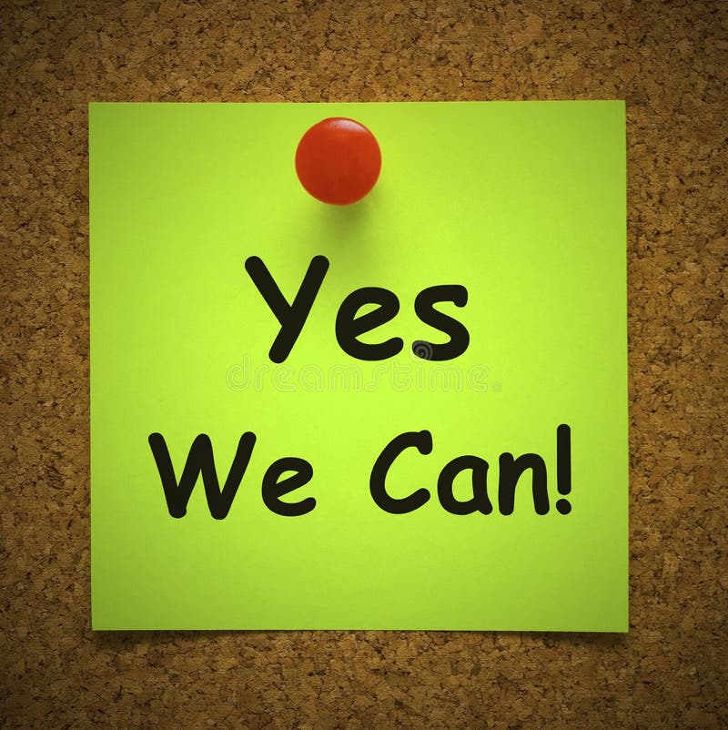 Yes you can use the. Yes we can. Yes means Yes. !Yes meaning.