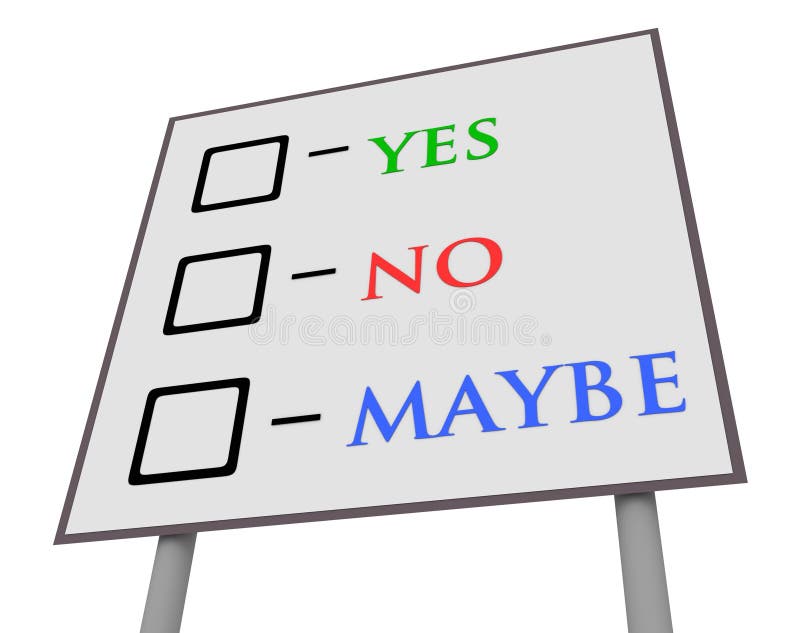 Vote Yes, No or Maybe Illustration Stock Vector Illustration of