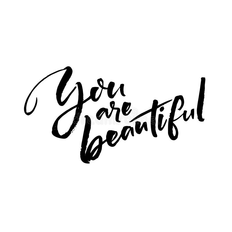 You are Beautiful. Positive Saying, Handwritten Quote at White ...