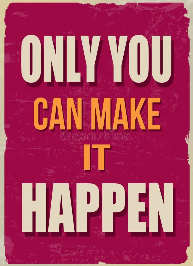 Make your happen. Картинка make it happen. Make it happen принт. We make it happen. Make it happen Jack Bloomfield.