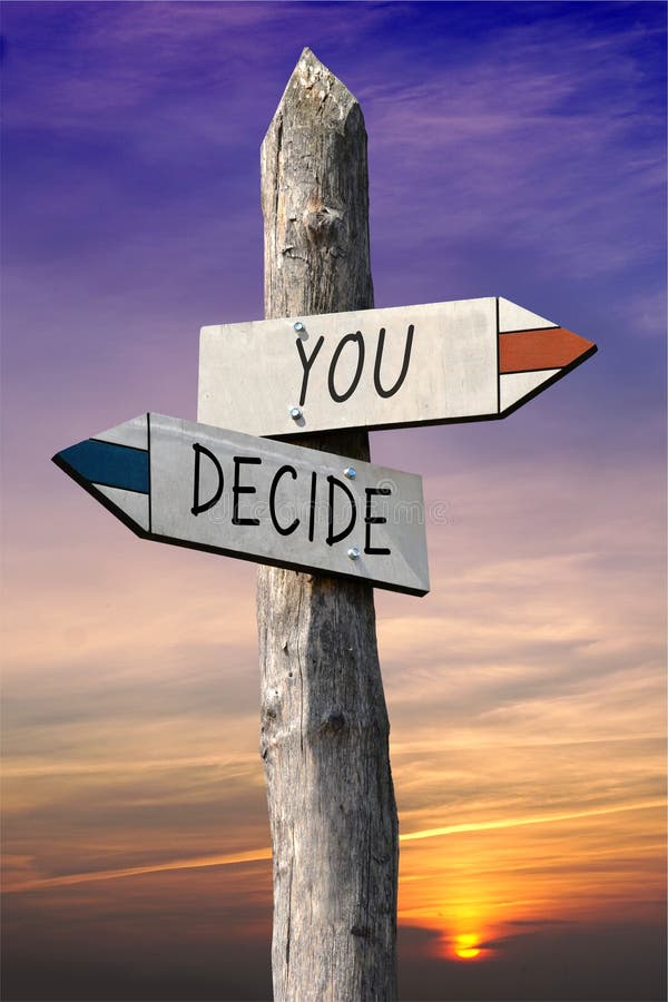 You decide signpost stock image. Image of arrow, sunset - 75798591