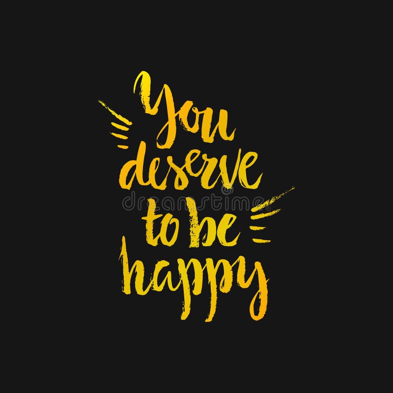 Be Happy You Deserve It Word And Smile Face Stock Vector Illustration be-happy-you-deserve-it-word-and-smile-face-stock-vector-illustration