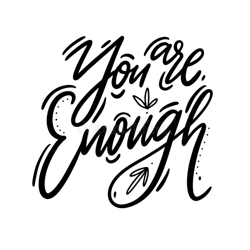 You are Enought, Hand Written Lettering. Romantic Love Calligraphy Card ...