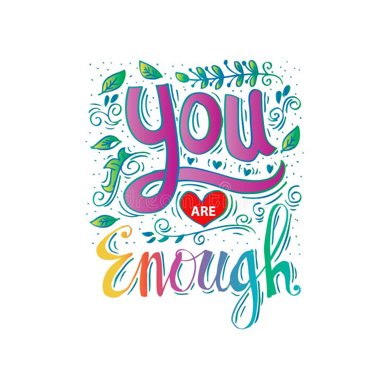 You Are Enough. Positive Saying At Colorful Oil Paint Background ...