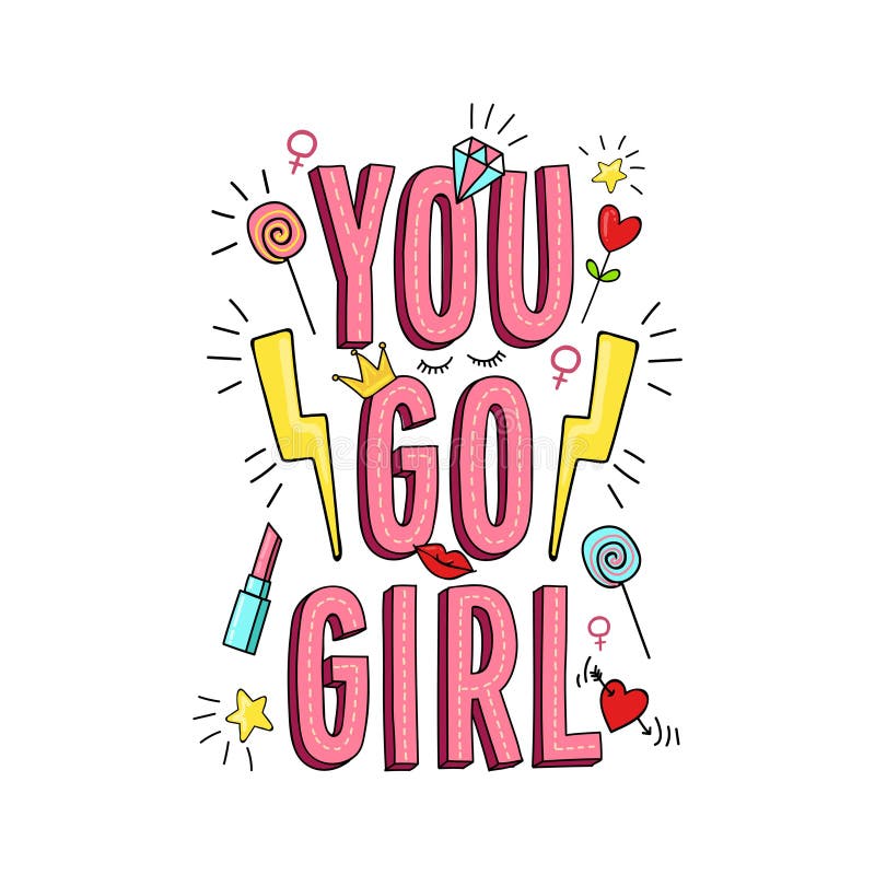 You Go Girl Stock Illustrations – 363 You Go Girl Stock Illustrations,  Vectors & Clipart - Dreamstime