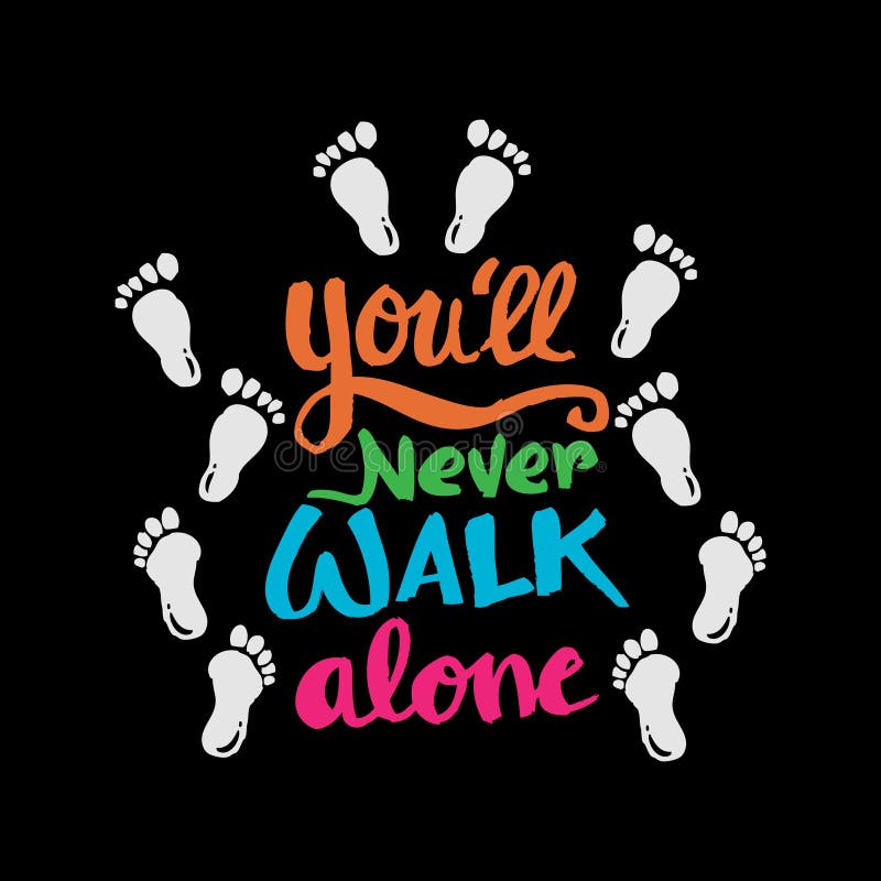 You Never Walk Alone – newstempo