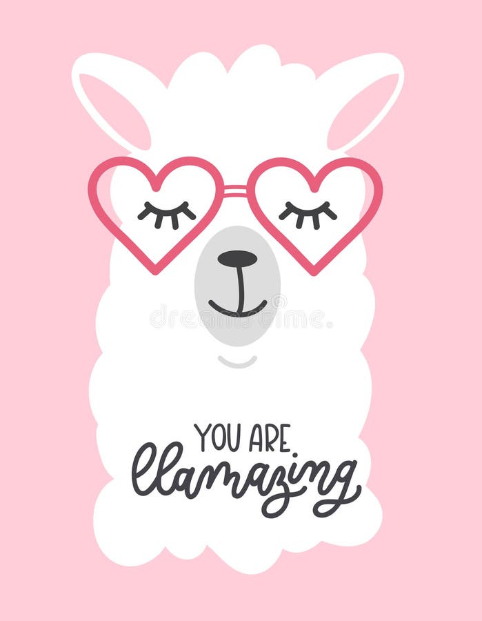 You Are Llamazing Llama Quote. Llama Motivational And ...
