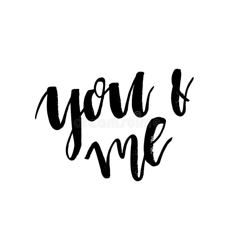 You and Me - Happy Valentines Day Card with Calligraphy Text on Stock ...