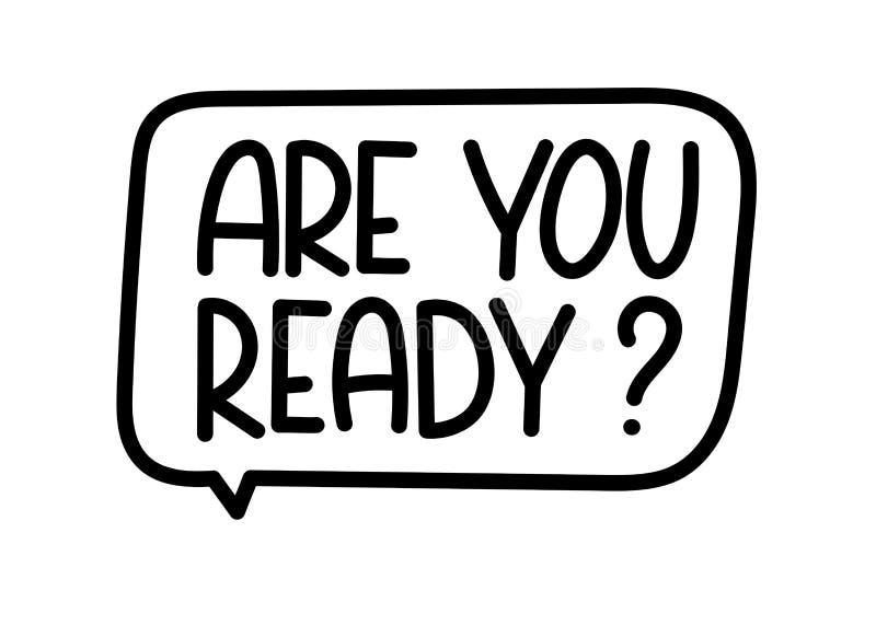 You Ready Cartoon Stock Illustrations – 706 You Ready Cartoon Stock