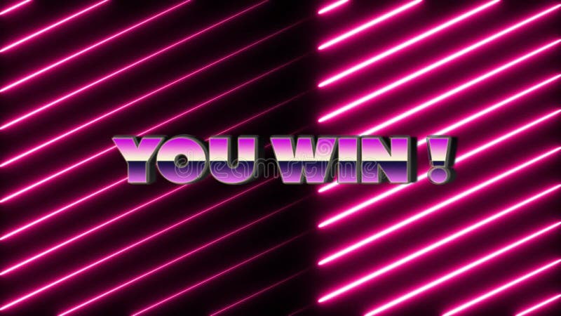You win! text animation over pink neon diagonal lines background vector illustration