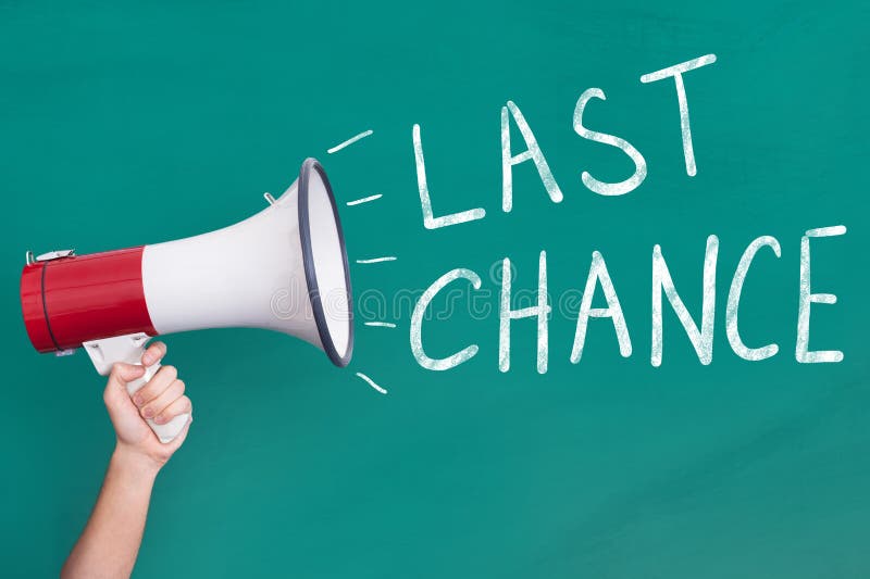 Megaphone with Last Chance Announcement