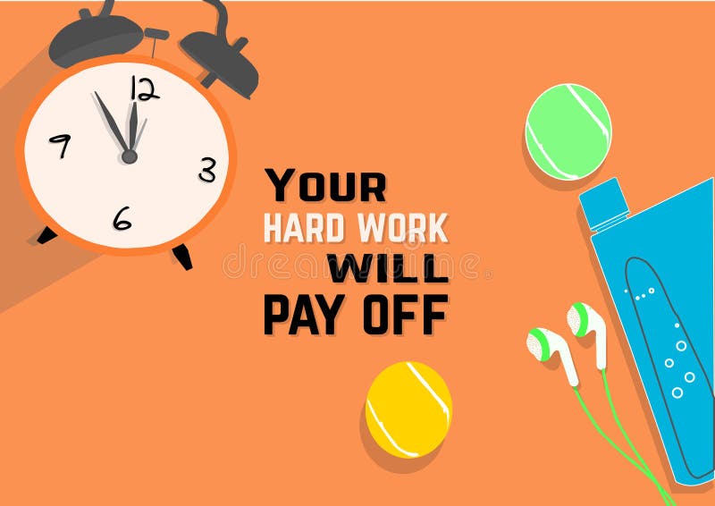 Hard Work Quotes Stock Illustrations – 312 Hard Work Quotes Stock ...