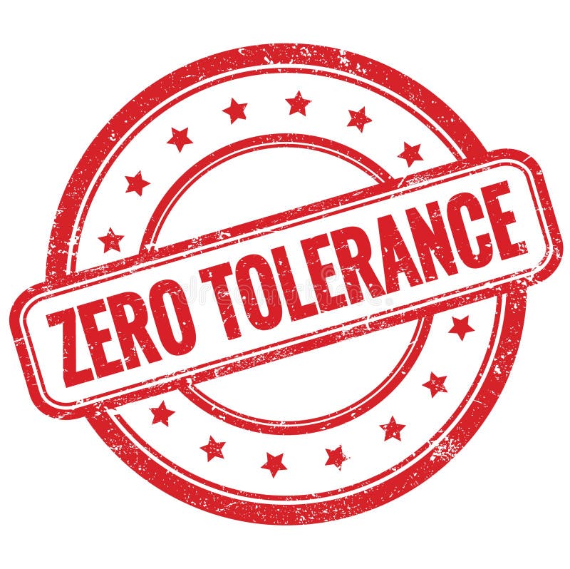 Zero Tolerance Red Stamp Stock Illustrations 51 Zero Tolerance Red