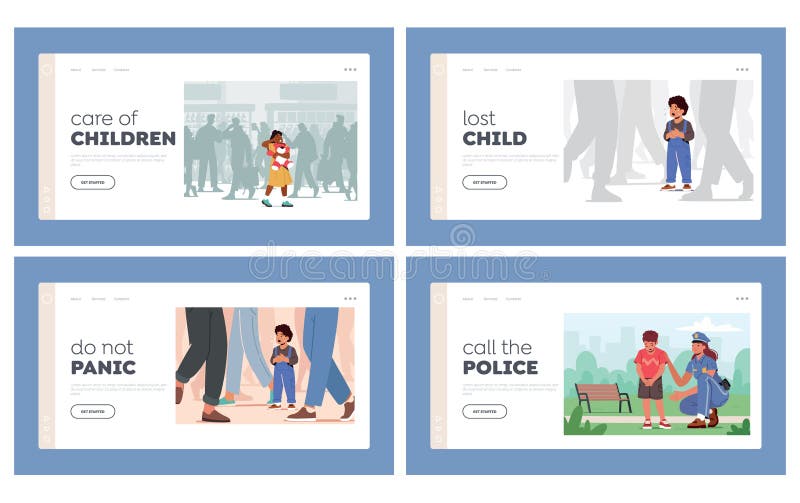 Kids in Danger Landing Page Template Set. Child Get Lost in Public Place, Scared Baby Crying and Searching Mother in Big City. Police Officer Help Lost Boy in Park. Cartoon People Vector Illustration. Kids in Danger Landing Page Template Set. Child Get Lost in Public Place, Scared Baby Crying and Searching Mother in Big City. Police Officer Help Lost Boy in Park. Cartoon People Vector Illustration