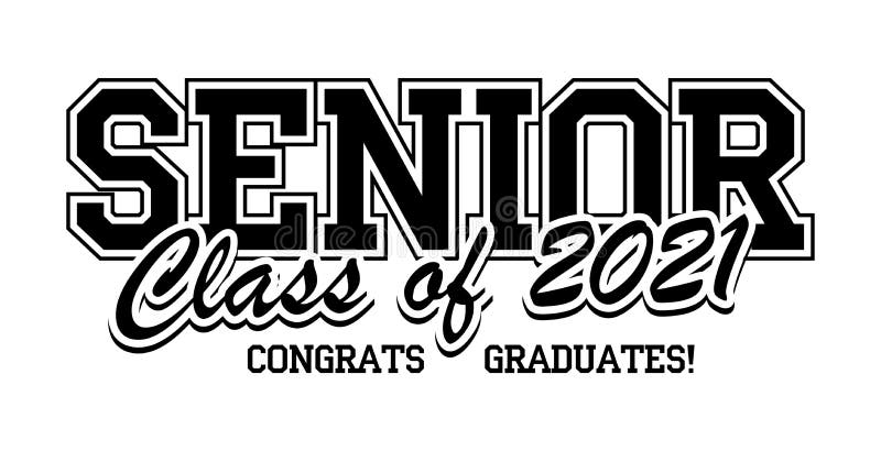 Senior Class of 2021 for greeting, invitation card. Text for graduation design, congratulation event, T-shirt, party, high school or college graduate. Vector on transparent background. Senior Class of 2021 for greeting, invitation card. Text for graduation design, congratulation event, T-shirt, party, high school or college graduate. Vector on transparent background