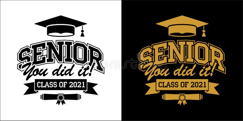 Senior Class of 2021 for greeting, invitation card. Text for graduation design, congratulation event, T-shirt, party, high school or college graduate. Illustration, vector on transparent and black background. Senior Class of 2021 for greeting, invitation card. Text for graduation design, congratulation event, T-shirt, party, high school or college graduate. Illustration, vector on transparent and black background