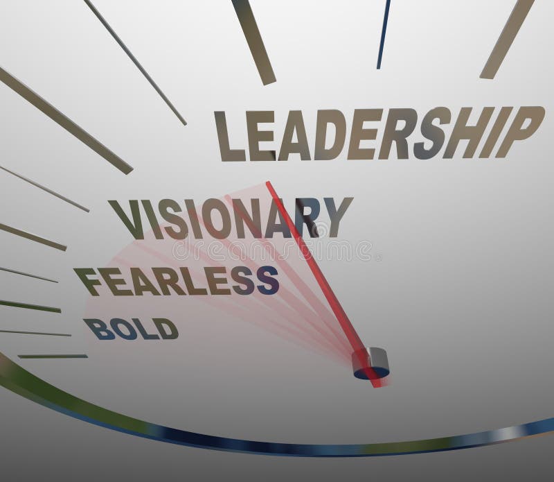 The words Leadership, Vision, Fearless and Bold on a speedometer racing in a new direction to achieve a group or organization's mission or goals. The words Leadership, Vision, Fearless and Bold on a speedometer racing in a new direction to achieve a group or organization's mission or goals