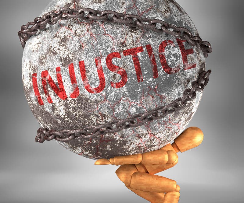 Injustice and hardship in life - pictured by word Injustice as a heavy weight on shoulders to symbolize Injustice as a burden, 3d illustration. Injustice and hardship in life - pictured by word Injustice as a heavy weight on shoulders to symbolize Injustice as a burden, 3d illustration.