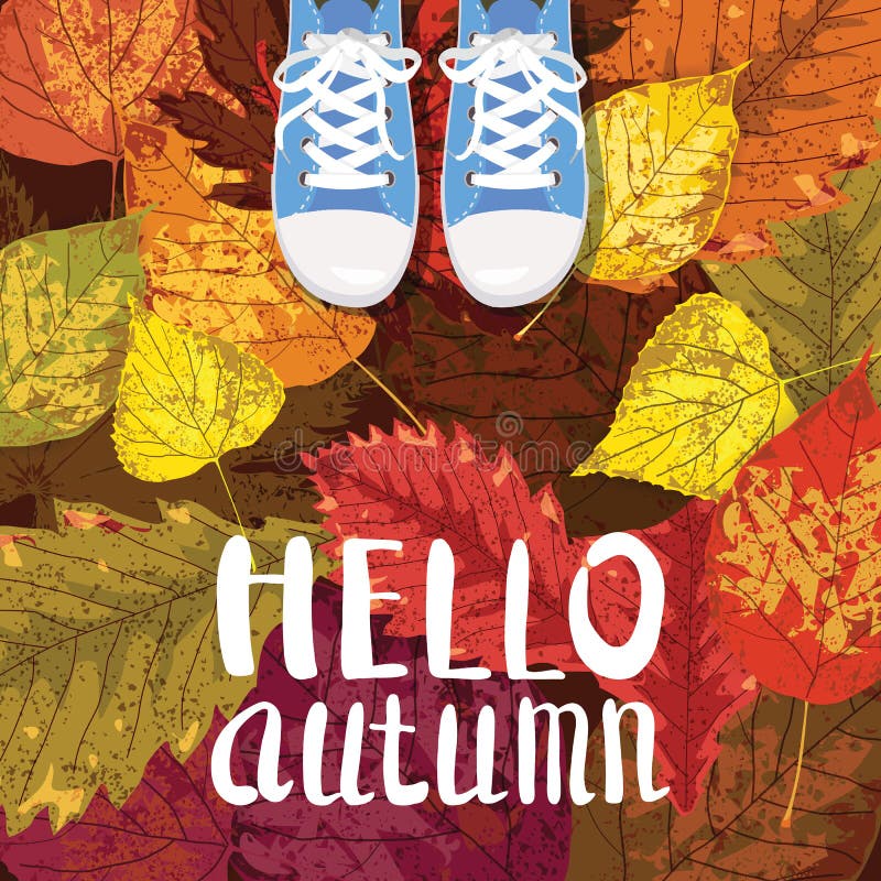 Hello Autumn, Lettering, sneakers, shoes on autumn leaves, autumn leaves, Fall mood romance. Hello Autumn, Lettering, sneakers, shoes on autumn leaves, autumn leaves, Fall mood romance