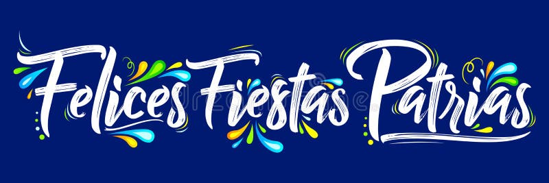 Γιορτές Patrias Felices - ευτυχές ισπανικό κείμενο εθνικών εορτών, μεξικάνικος πατριωτικός εορτασμός θέματος απεικόνιση αποθεμάτων