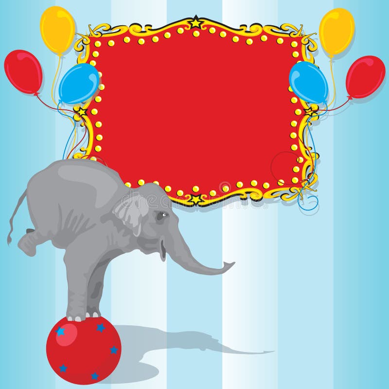 This cute elephant balances on a ball while he invites you to a circus birthday party. Bright red marque lights up the welcome sign with festive balloons. This cute elephant balances on a ball while he invites you to a circus birthday party. Bright red marque lights up the welcome sign with festive balloons.