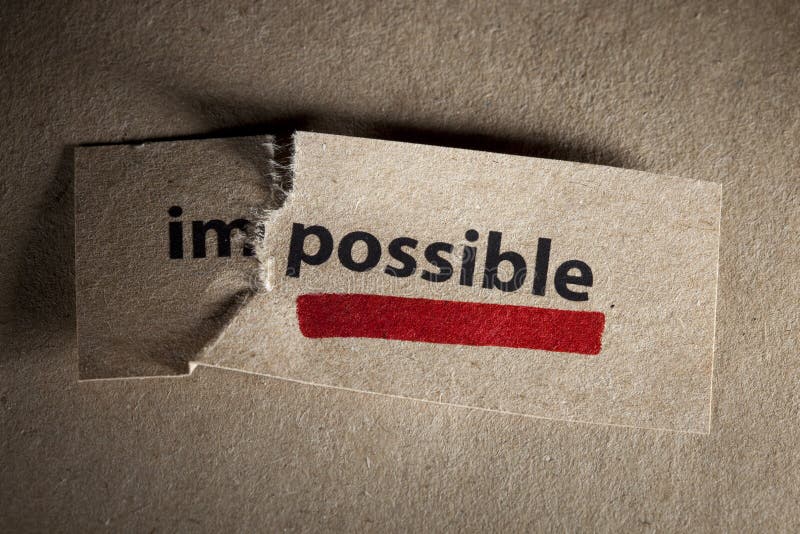 Word impossible transformed into possible. Motivation philosophy concept. Word impossible transformed into possible. Motivation philosophy concept