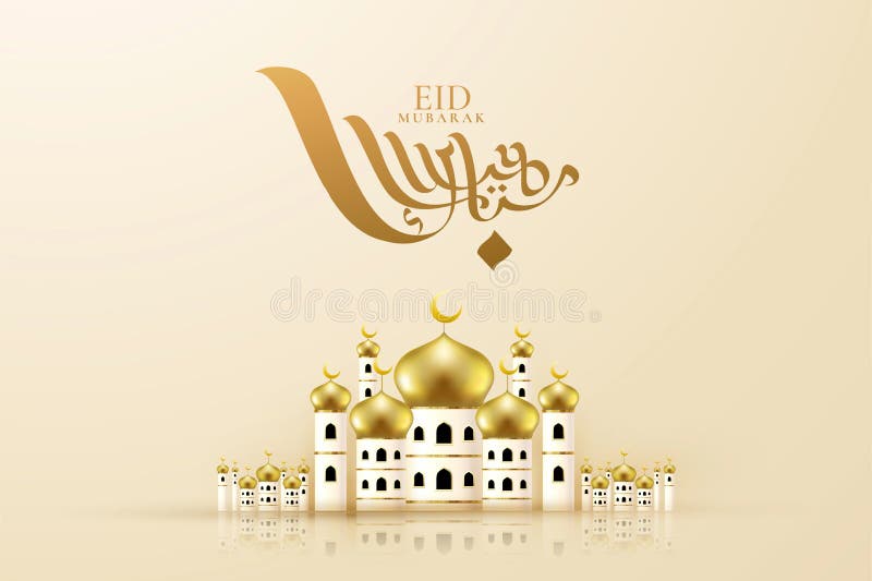 Eid Mubarak calligraphy which means happy holiday with golden mosque. Eid Mubarak calligraphy which means happy holiday with golden mosque