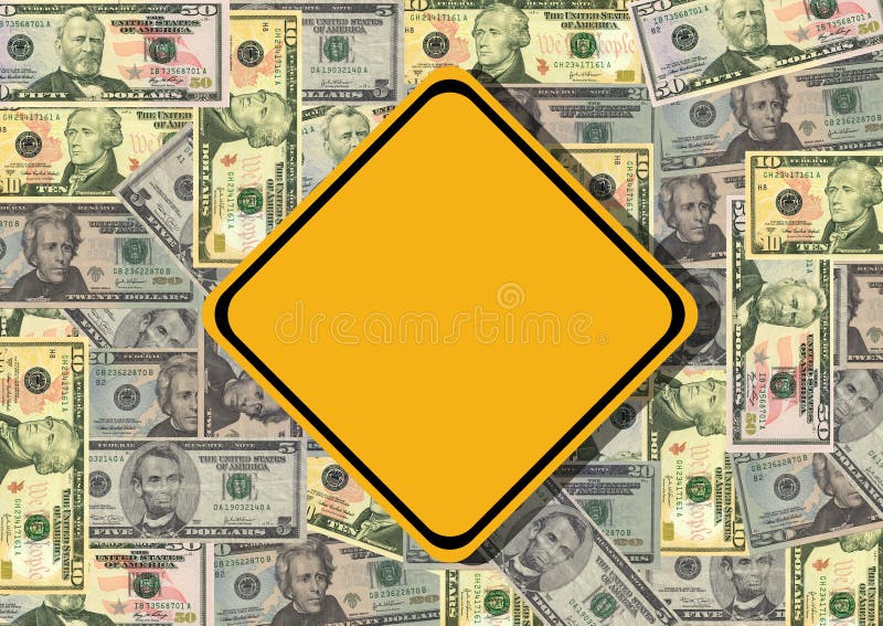 Blank warning sign with American dollars illustration. Blank warning sign with American dollars illustration