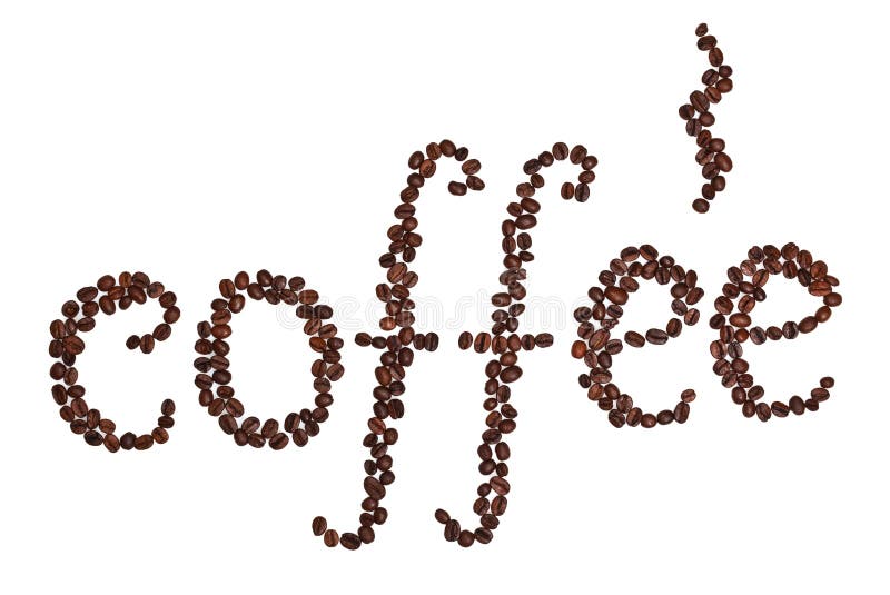 Coffee written out in beans isolated on a white background. Coffee written out in beans isolated on a white background