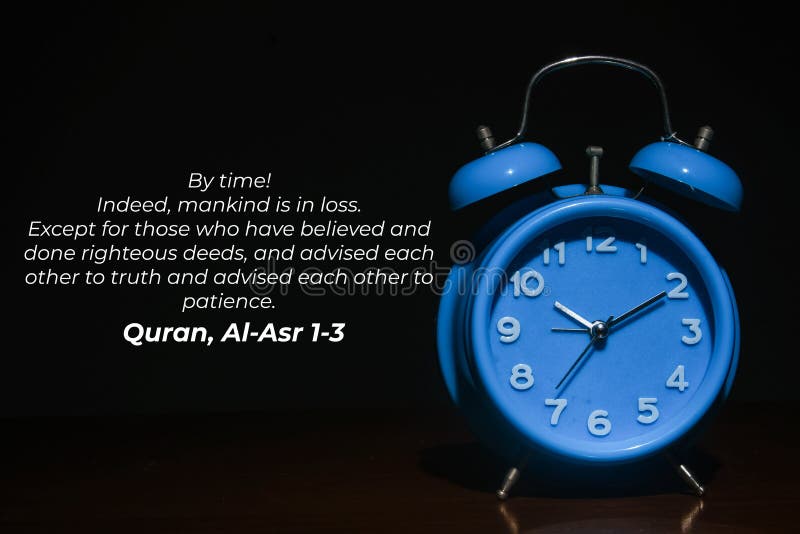 A picture of alarm clock in dark mode with Quran verse explaining about time management. Words taken from Al-Asr verse 1 until 3 in Quran. A picture of alarm clock in dark mode with Quran verse explaining about time management. Words taken from Al-Asr verse 1 until 3 in Quran