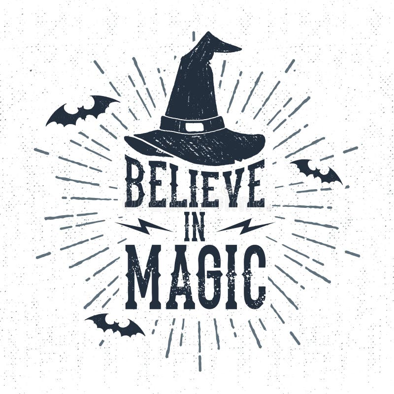 Hand drawn Halloween label with textured witch hat vector illustration and "Believe in magic" lettering. Hand drawn Halloween label with textured witch hat vector illustration and "Believe in magic" lettering.