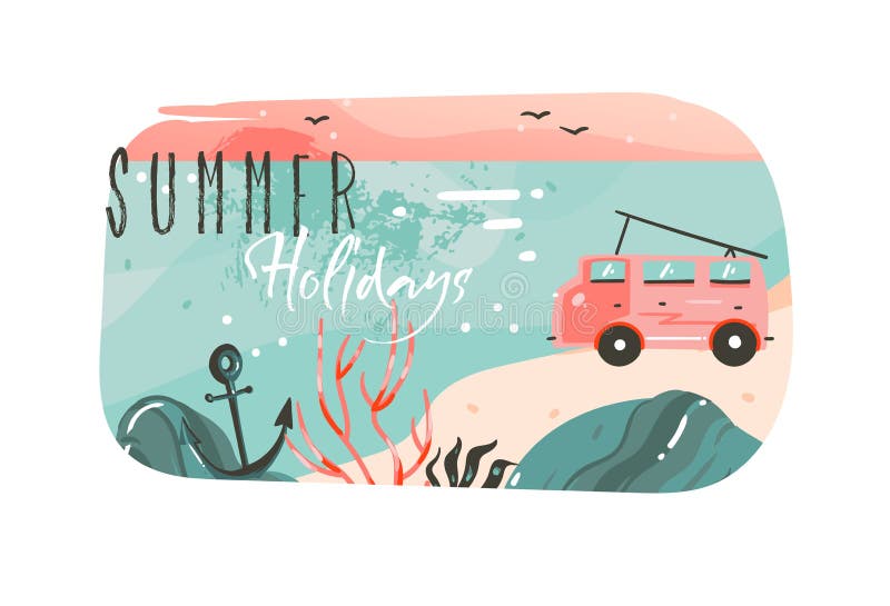 Hand drawn vector abstract cartoon summer time graphic illustrations art template banner background with ocean beach landscape,pink sunset view,van camper car and Summer Holidays typography quote. Hand drawn vector abstract cartoon summer time graphic illustrations art template banner background with ocean beach landscape,pink sunset view,van camper car and Summer Holidays typography quote.