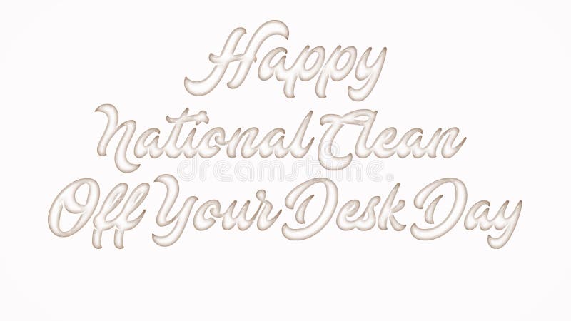 χαρούμενος national clean off of the desk day with plasstyle text text effect (λευκό φόντο) διανυσματική απεικόνιση