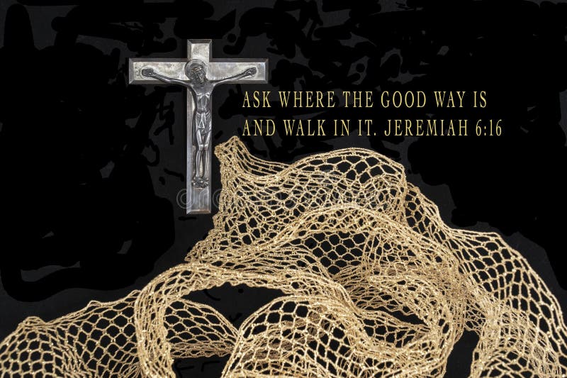 Bible text from Jeremiah talks of the good way & is surrounded by an abstract tangled webbing of road to destruction. Christ is the crucifix Savior in the background. It is the Christian belief & religion for all. Space is available to add more text for an announcement. Bible text from Jeremiah talks of the good way & is surrounded by an abstract tangled webbing of road to destruction. Christ is the crucifix Savior in the background. It is the Christian belief & religion for all. Space is available to add more text for an announcement.