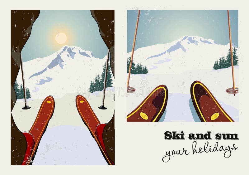 Vintage vector poster of two pictures. Skier getting ready to descend the mountain. Winter background. Grunge effect it can be removed. Vintage vector poster of two pictures. Skier getting ready to descend the mountain. Winter background. Grunge effect it can be removed.