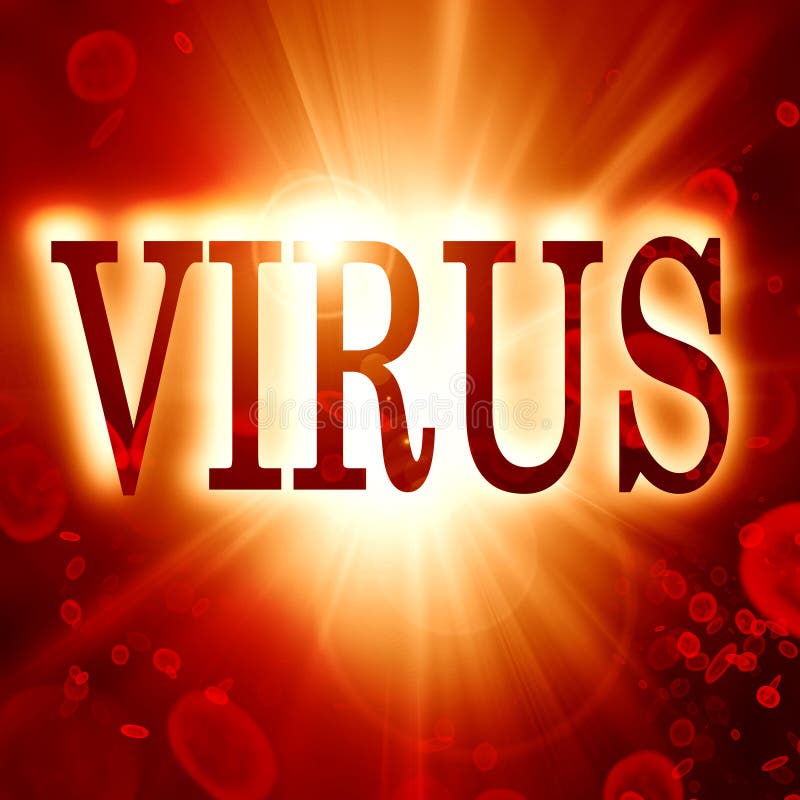 Virus written on a soft red background. Virus written on a soft red background